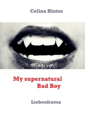 cover image of My supernatural Bad Boy